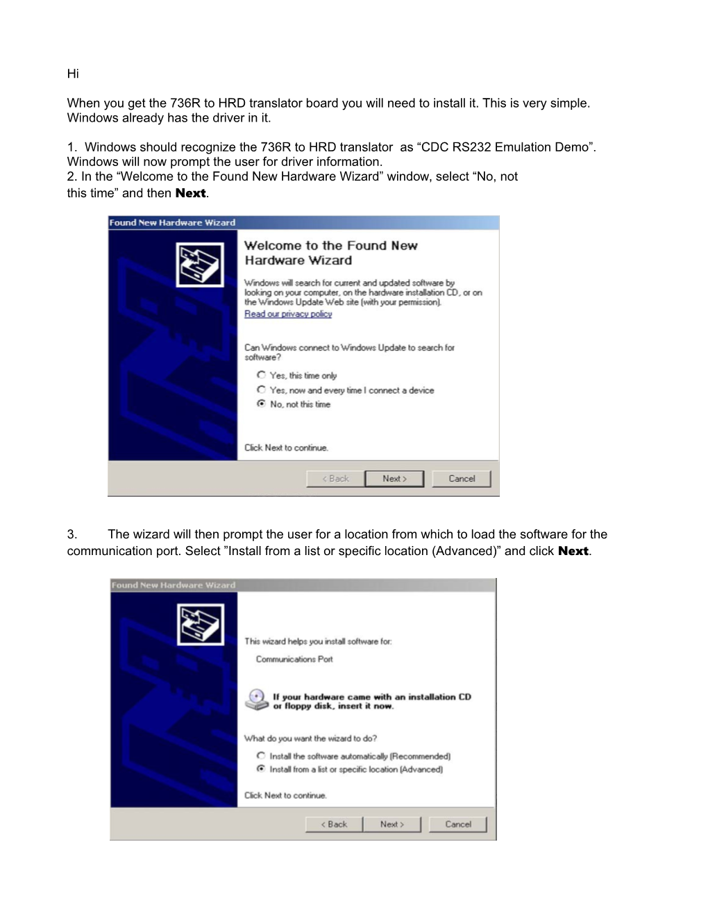 1. Windows Should Recognize the 736R to HRD Translator As CDC RS232 Emulation Demo