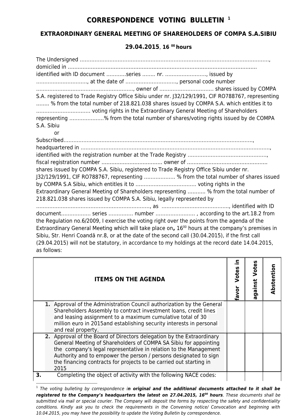 Extraordinary General Meetingof Shareholders of Compa S.A.Sibiu