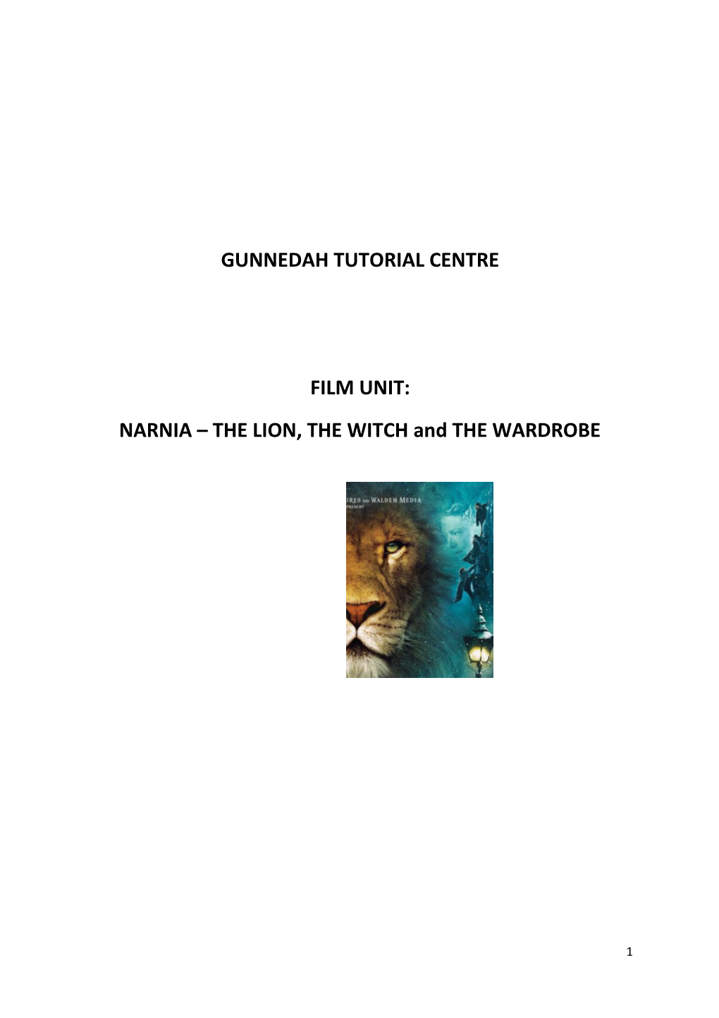 NARNIA the LION, the WITCH and the WARDROBE