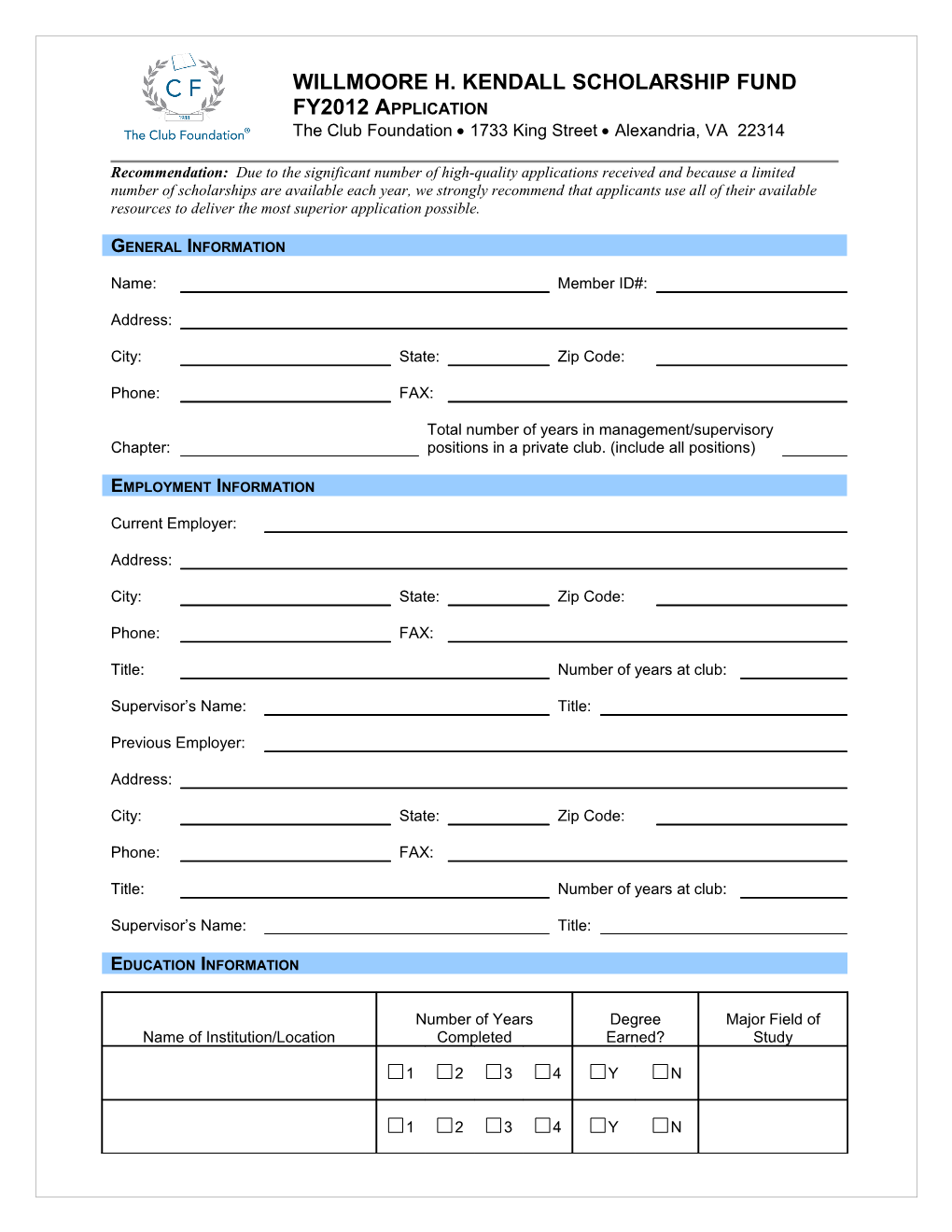 Kendall Scholarship Application