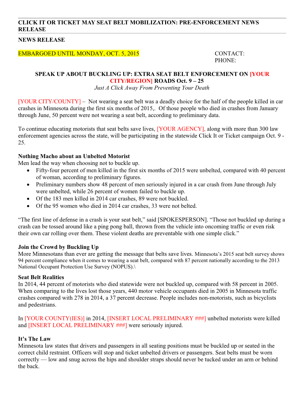 DPS - Seat Belt Partner Pre-Enforcement News Release MAY 2015