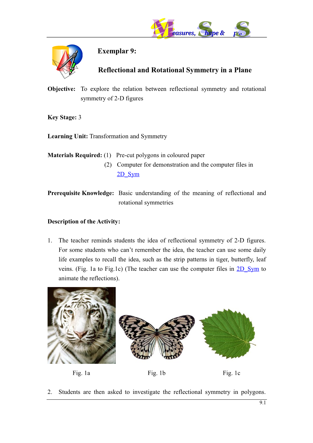 Reflectional and Rotational Symmetry in a Plane