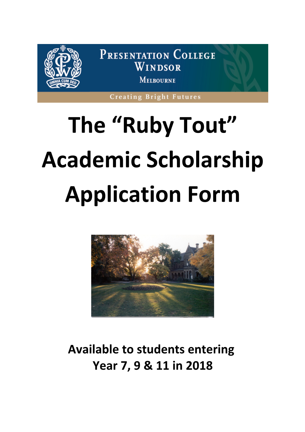 The Ruby Tout Academic Scholarship Application Form