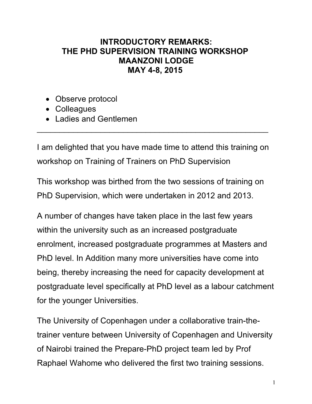 The Phd Supervision Training Workshop