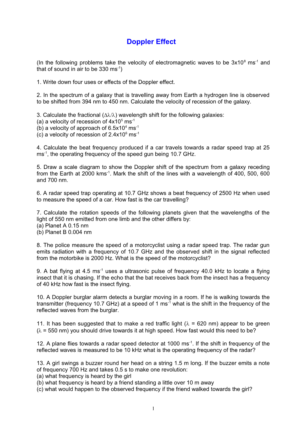 1. Write Down Four Uses Or Effects of the Doppler Effect