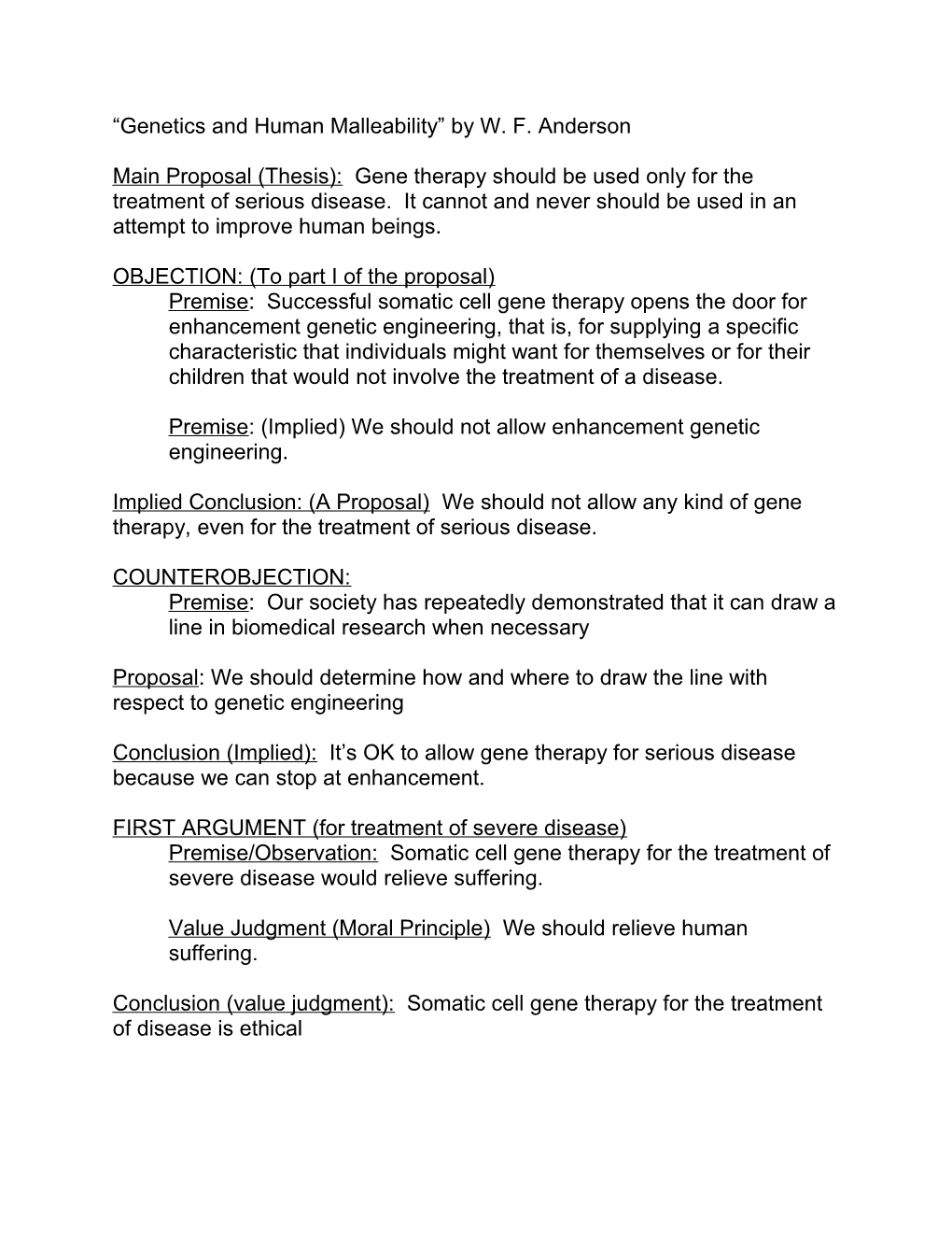 Main Proposal (Thesis): Gene Therapy Should Be Used Only for the Treatment of Serious Disease