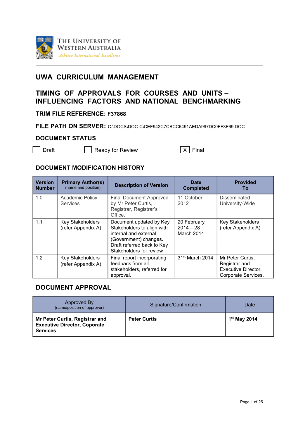 Timing of Approvals for Courses and Units Influencing Factors and National Benchmarking