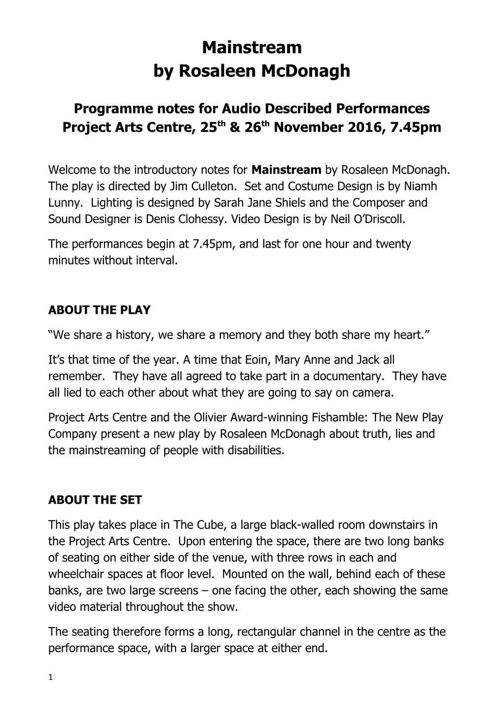 Programme Notes for Audio Described Performances