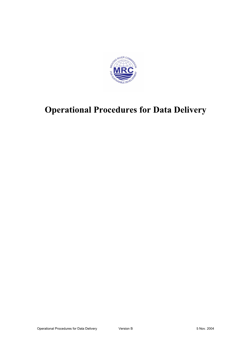 Data Delivery Procedures