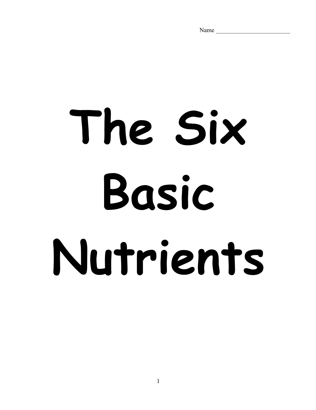 The Six Basic Nutrients