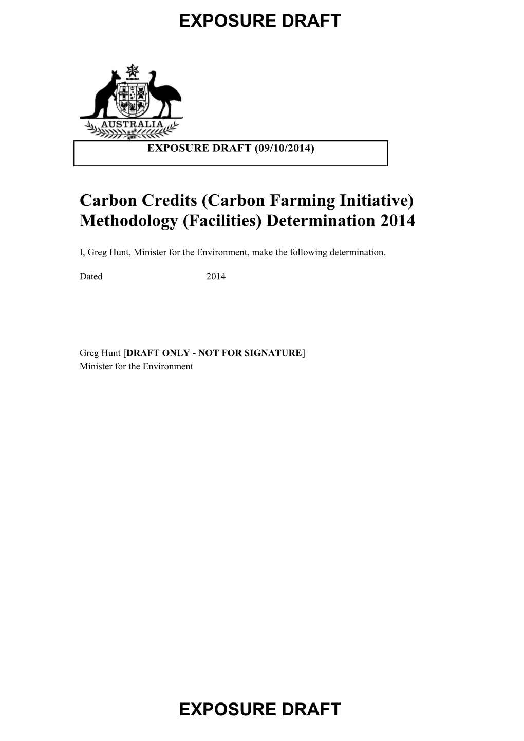 Carbon Credits (Carbon Farming Initiative) Methodology (Facilities) Determination 2014