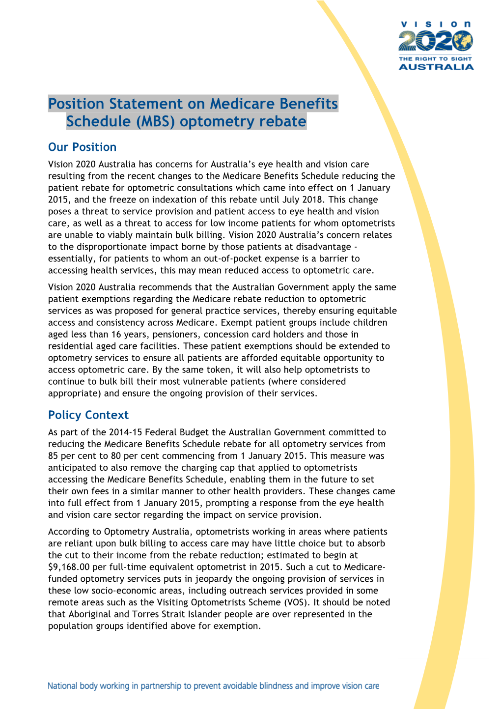 Position Statement on Medicare Benefits Schedule (MBS) Optometry Rebate