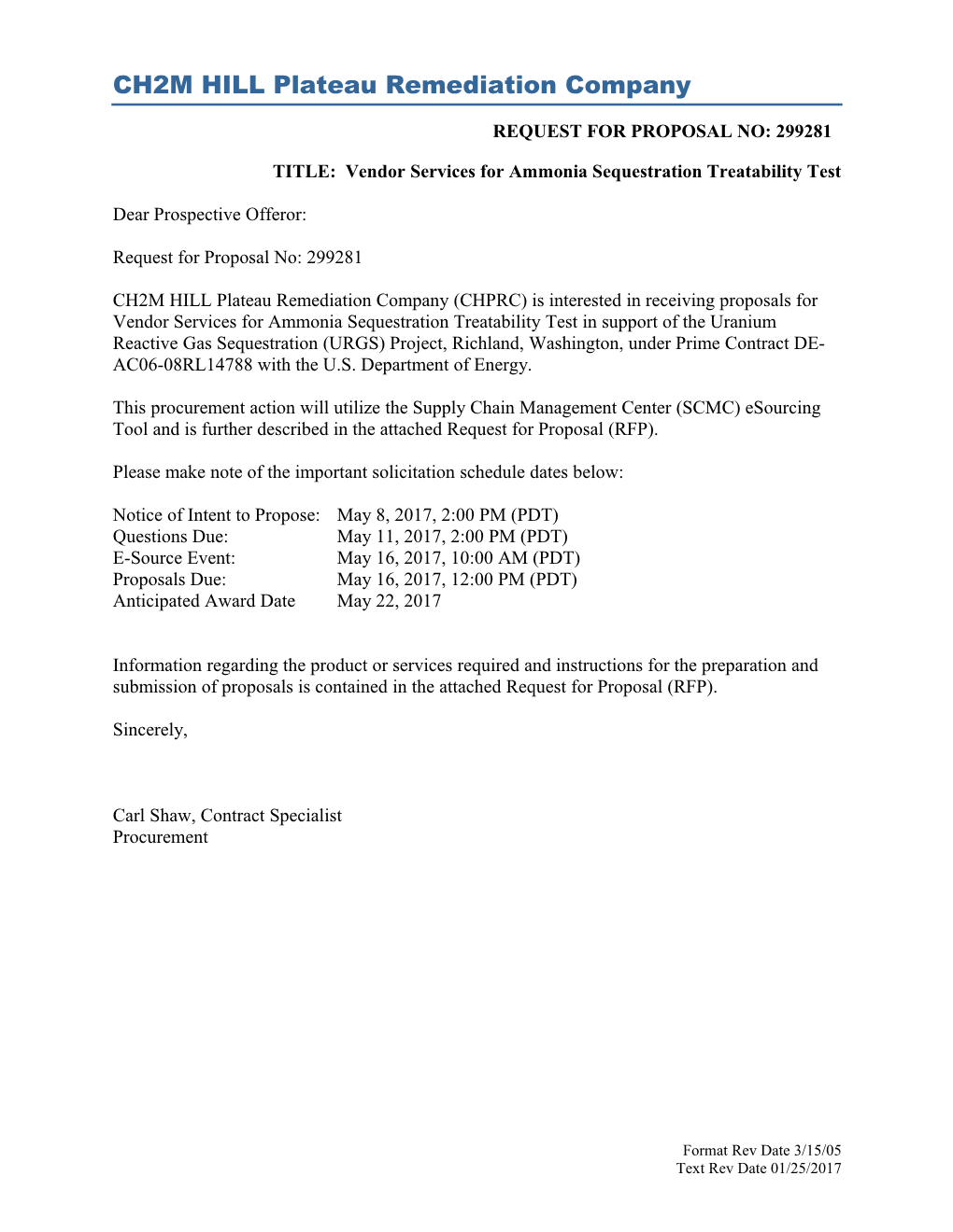 TITLE: Vendor Services for Ammonia Sequestration Treatability Test