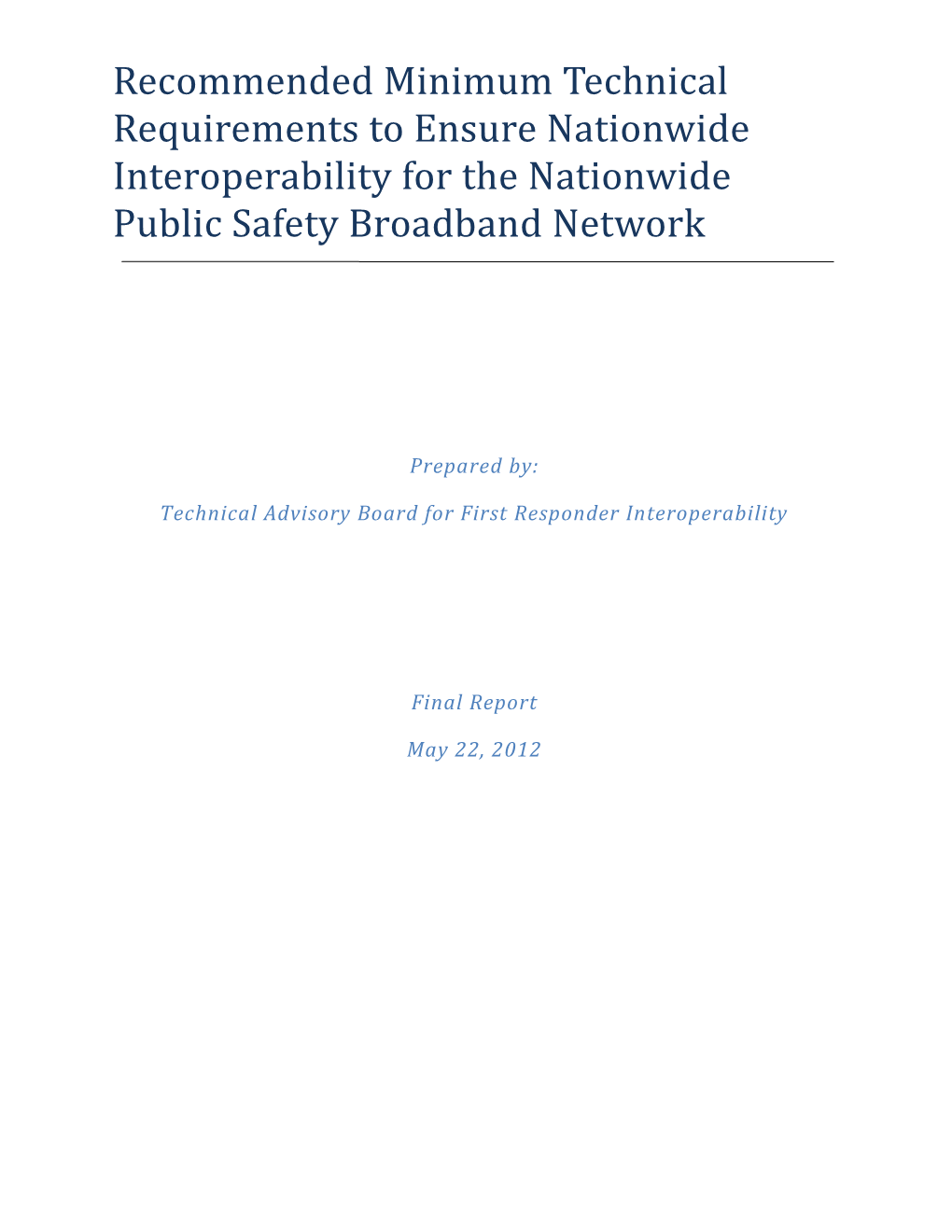 Technical Advisory Board for First Responder Interoperability