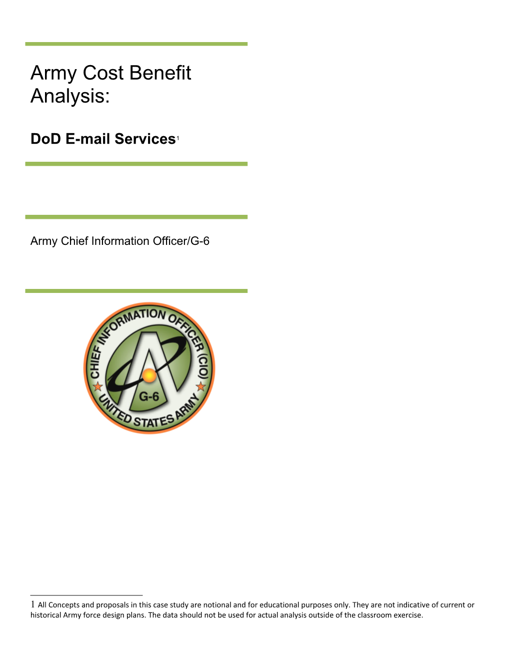 Army Cost Benefit Analysis: Dod E-Mail Services