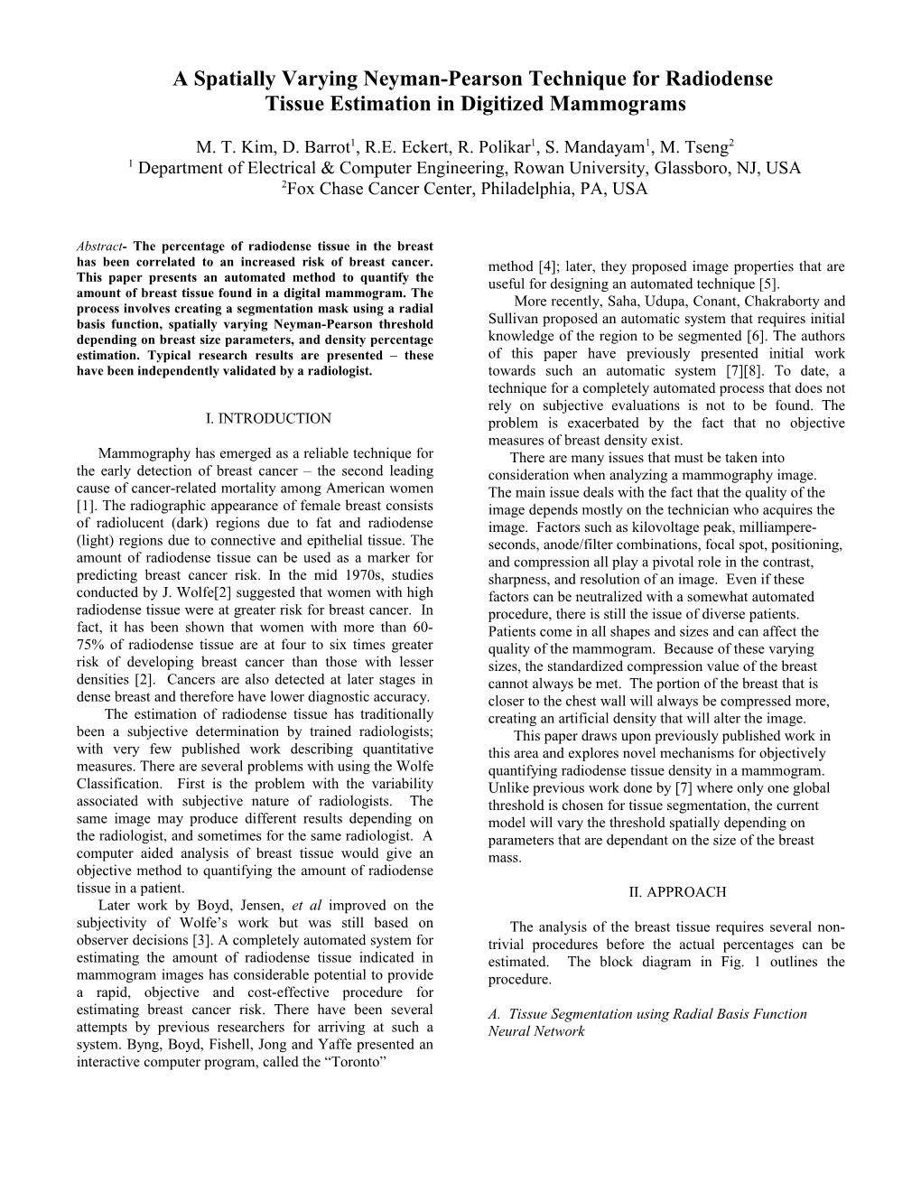 Abstract - the Percentage of Radiodense Tissue in the Breast Has Been Correlated to An