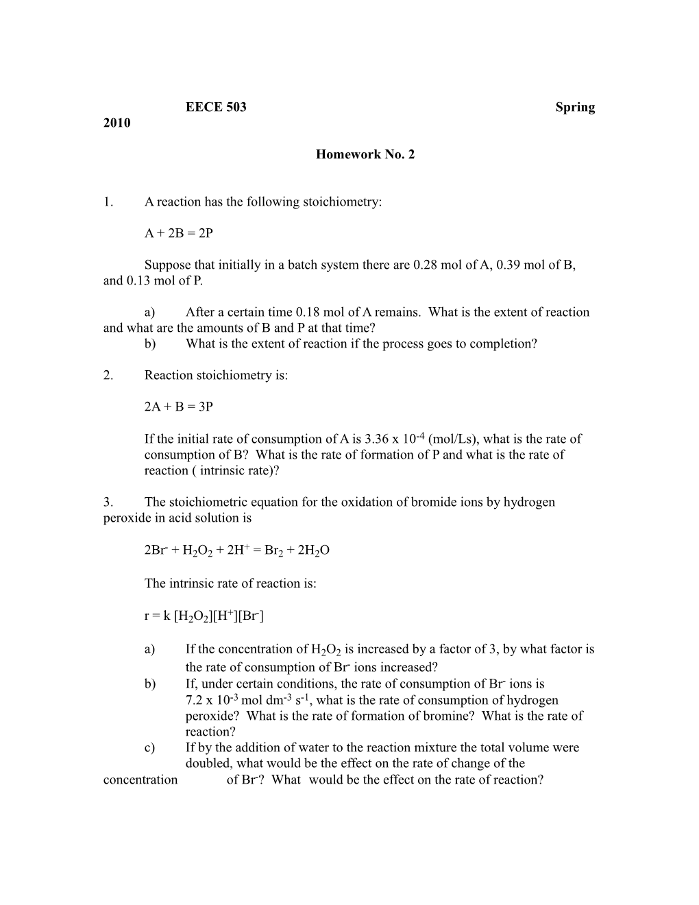 1.A Reaction Has the Following Stoichiometry