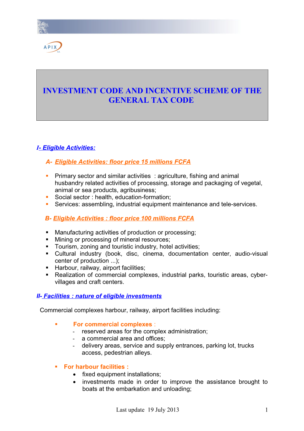 Investment Code and Incentive Scheme of the General Tax Code