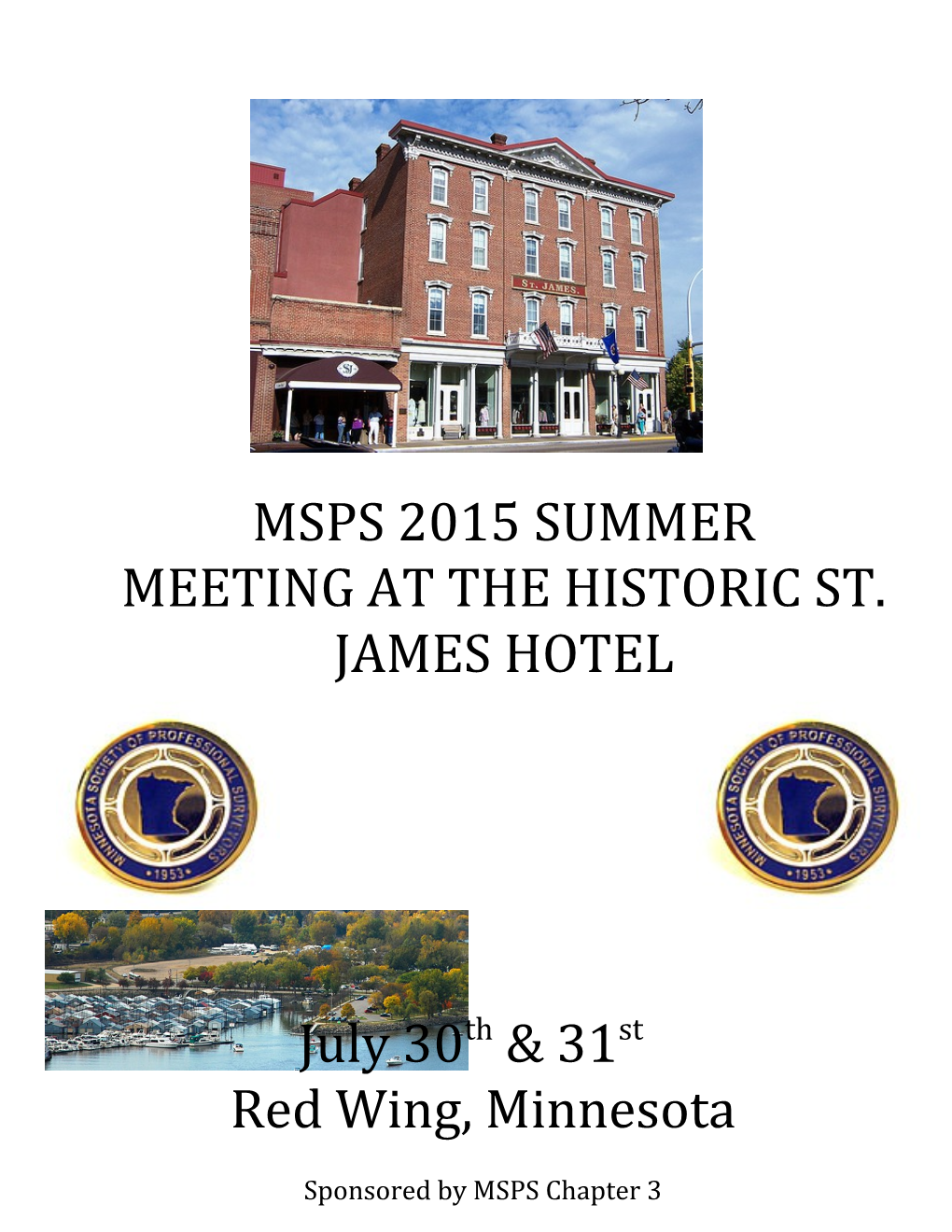 Red Wing, Minnesota Will Be Host to the 2015 MSPS Summer Meeting