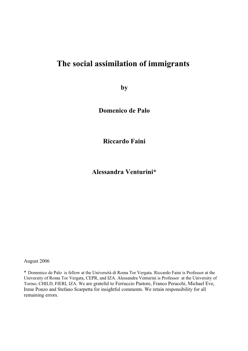 Immigration Is a Socially and Politically Highly Divisive Issue