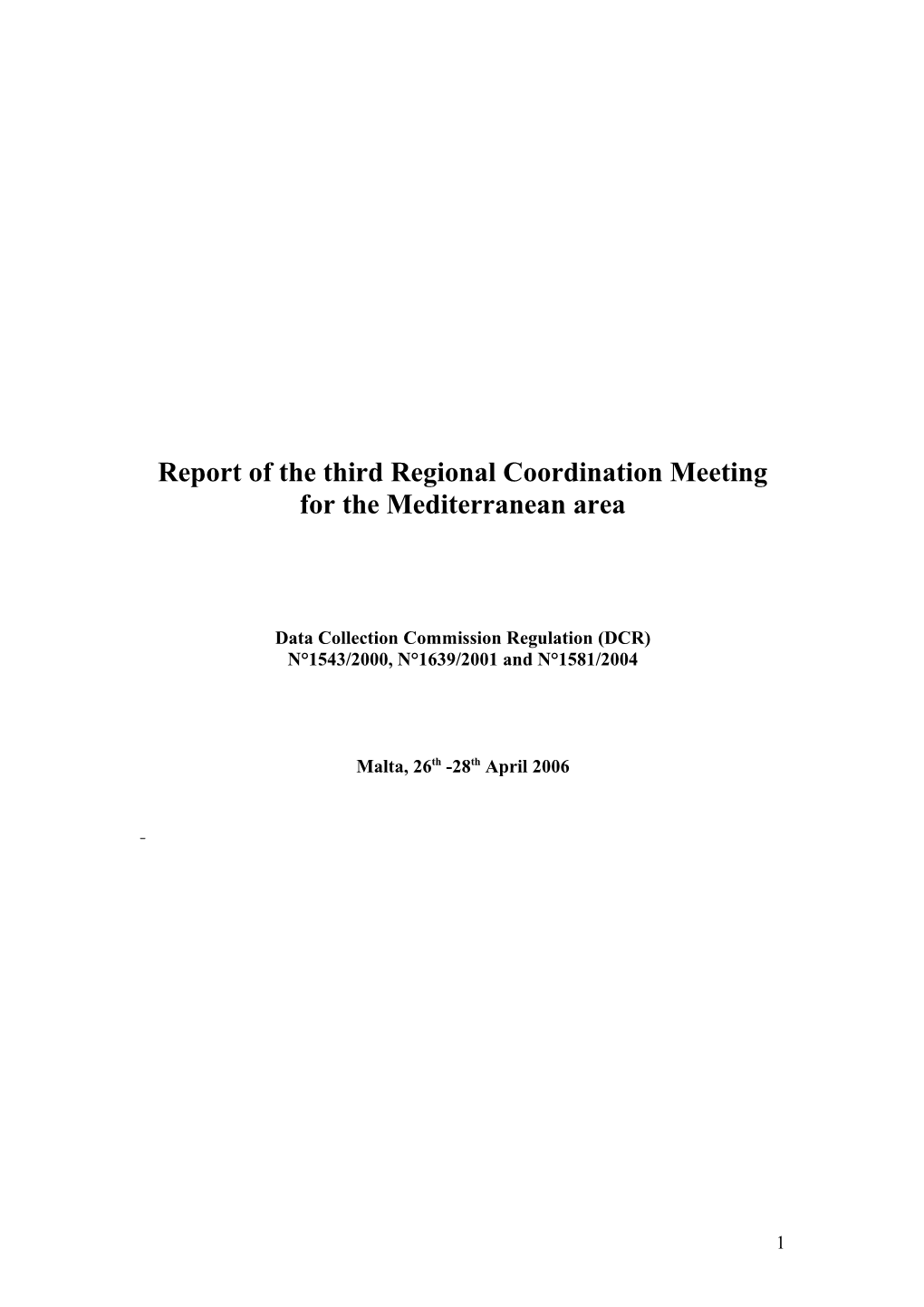 Report of the Third Regional Coordination Meeting for the Mediterranean Area