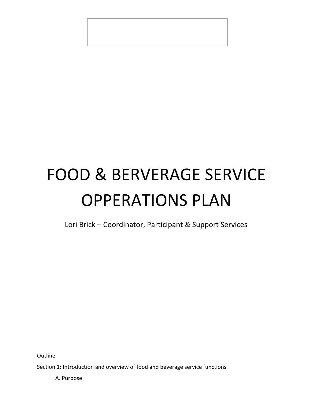 Food & Berverage Service Opperations Plan