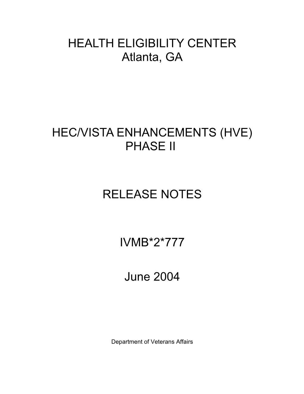 HVE Phase 2 Release Notes