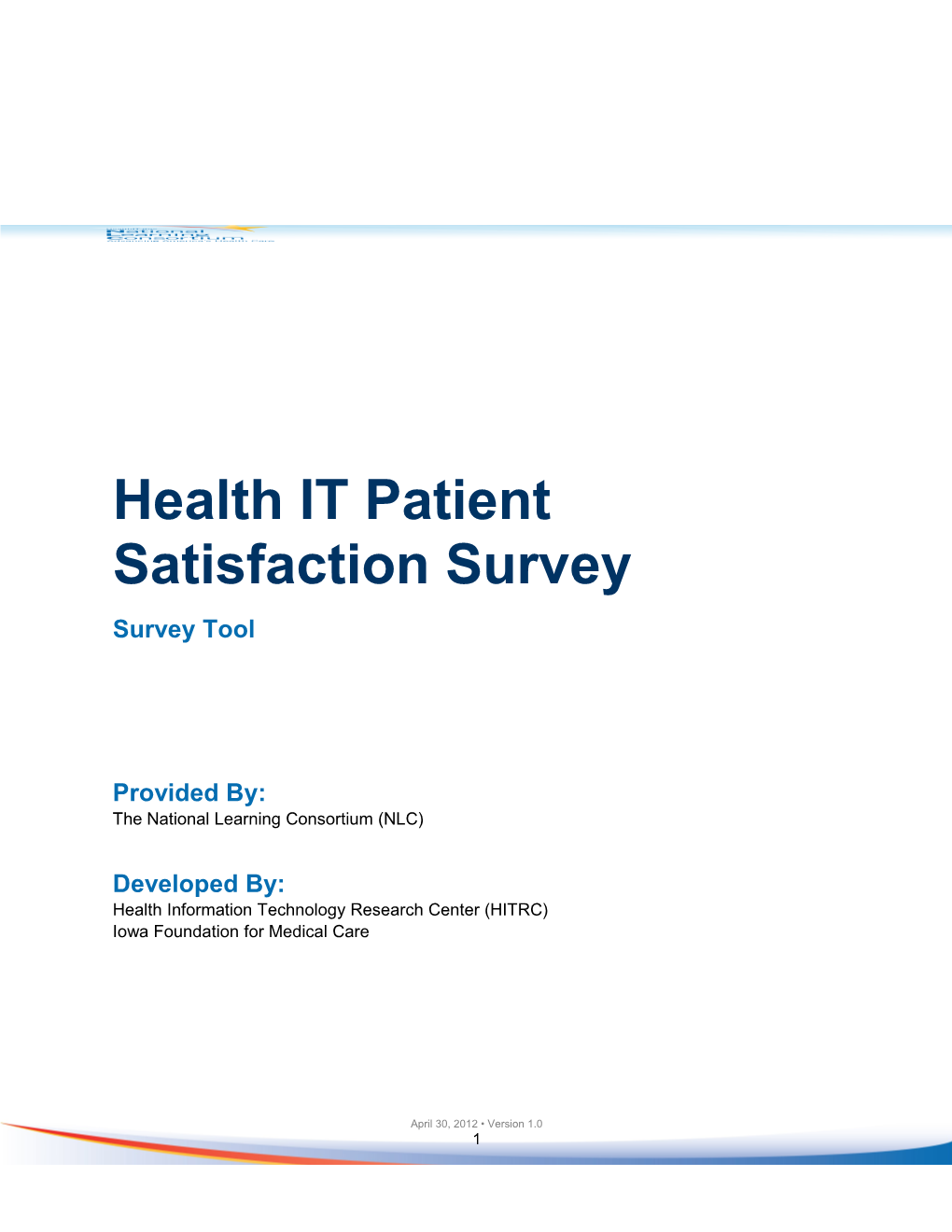 Health IT Patient Satisfaction Survey