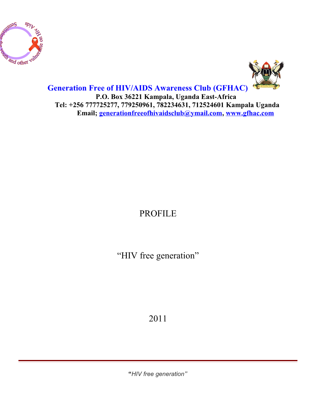 Generation Free of HIV/AIDS Awareness Club (GFHAC) P