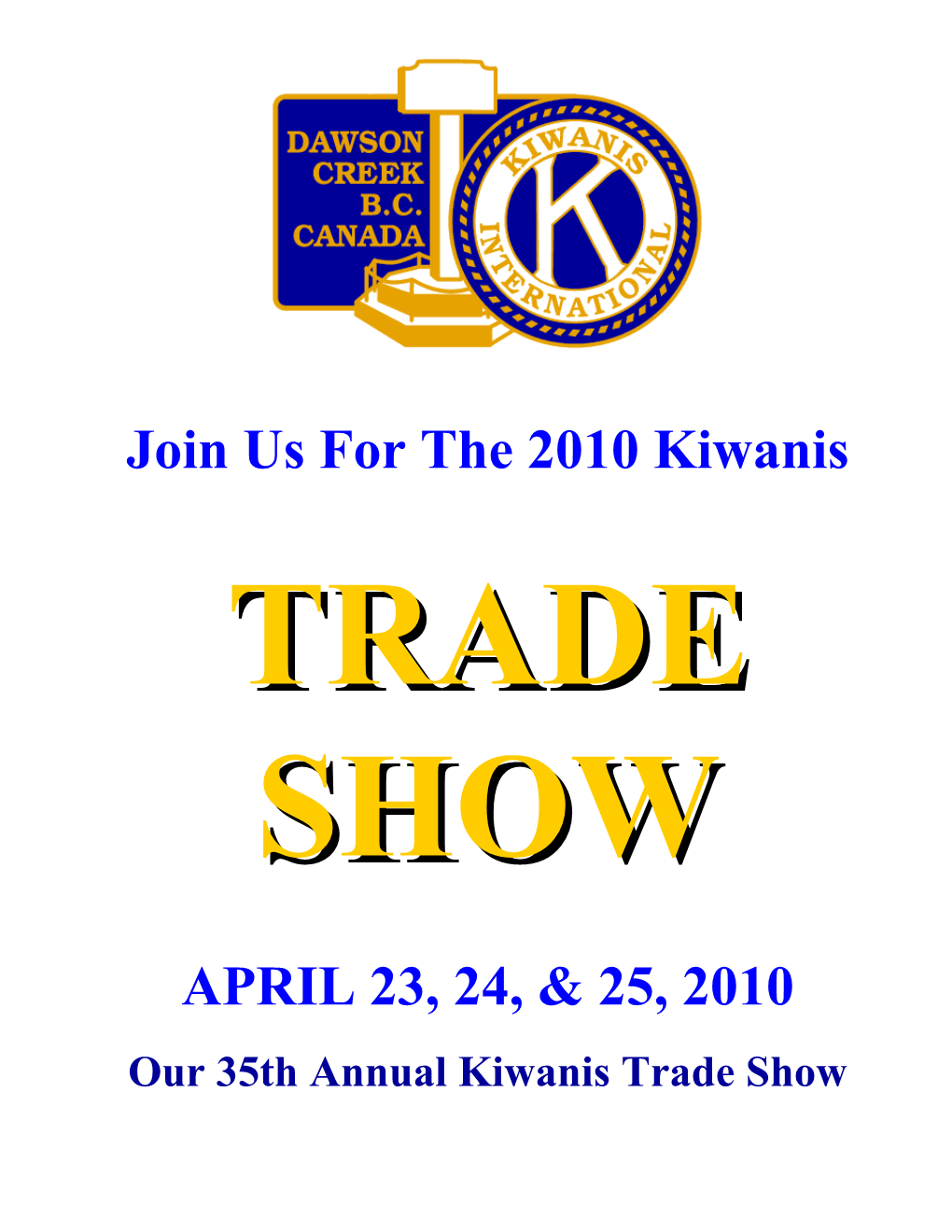 Why Enter a Trade Show