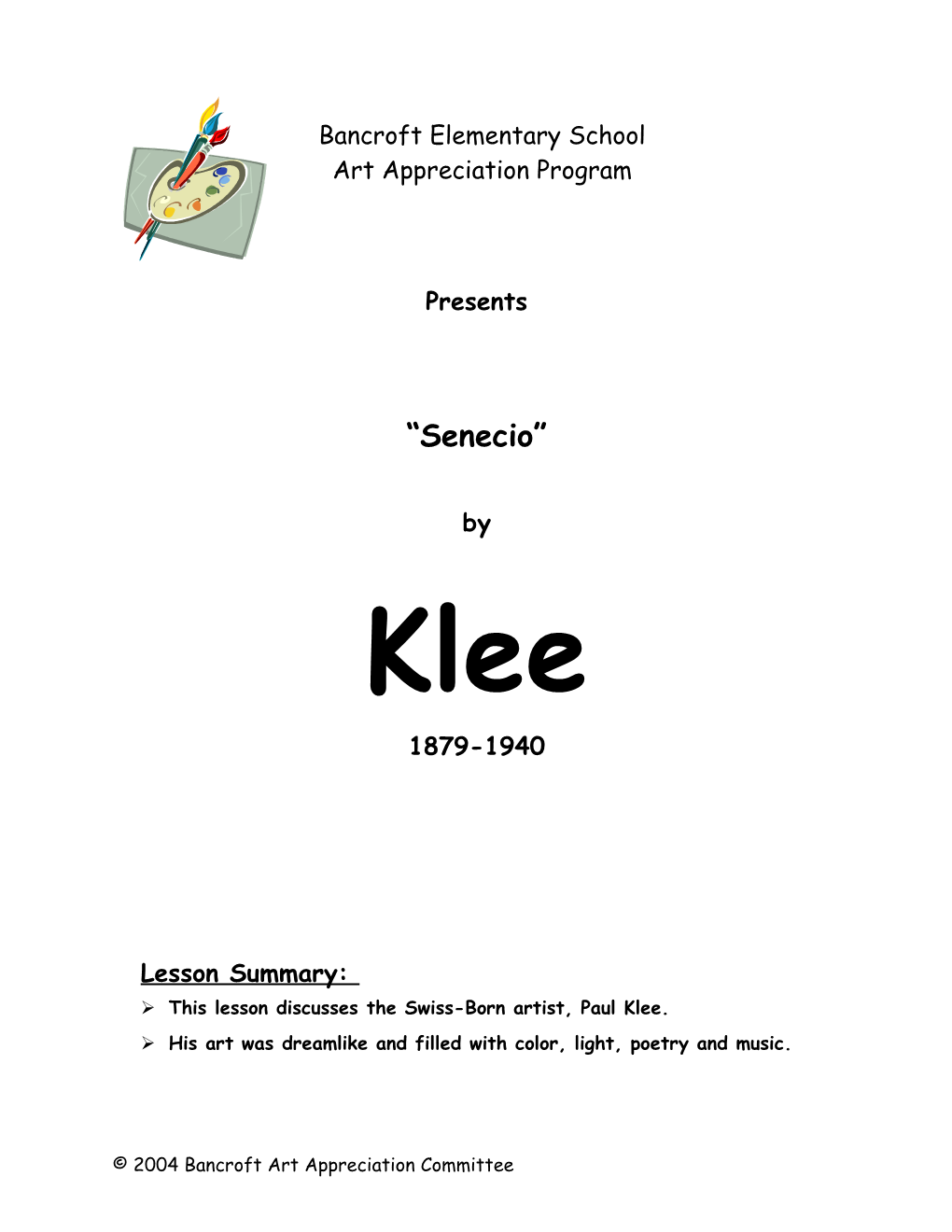 This Lesson Discusses the Swiss-Born Artist, Paul Klee