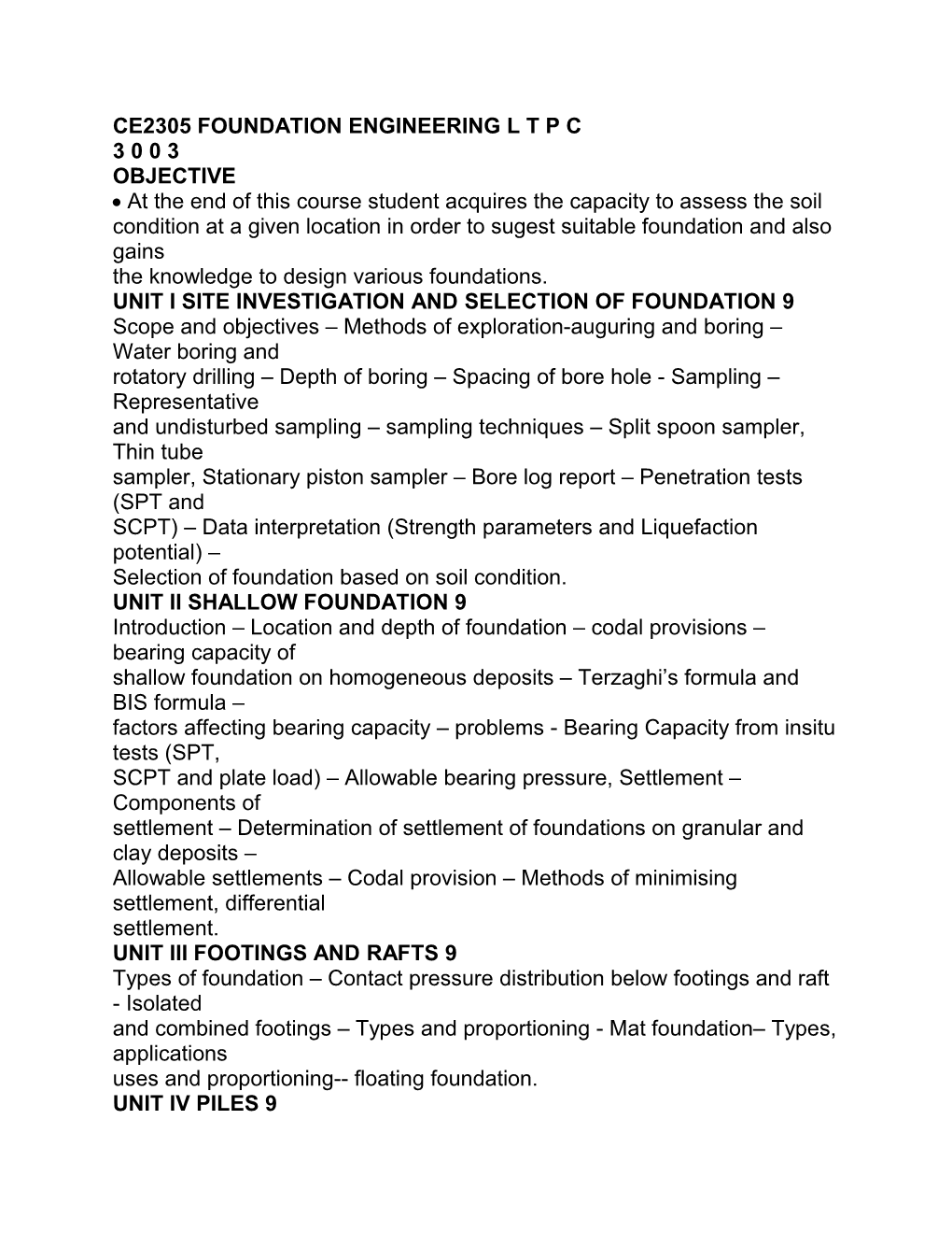 Ce2305 Foundation Engineering L T P C