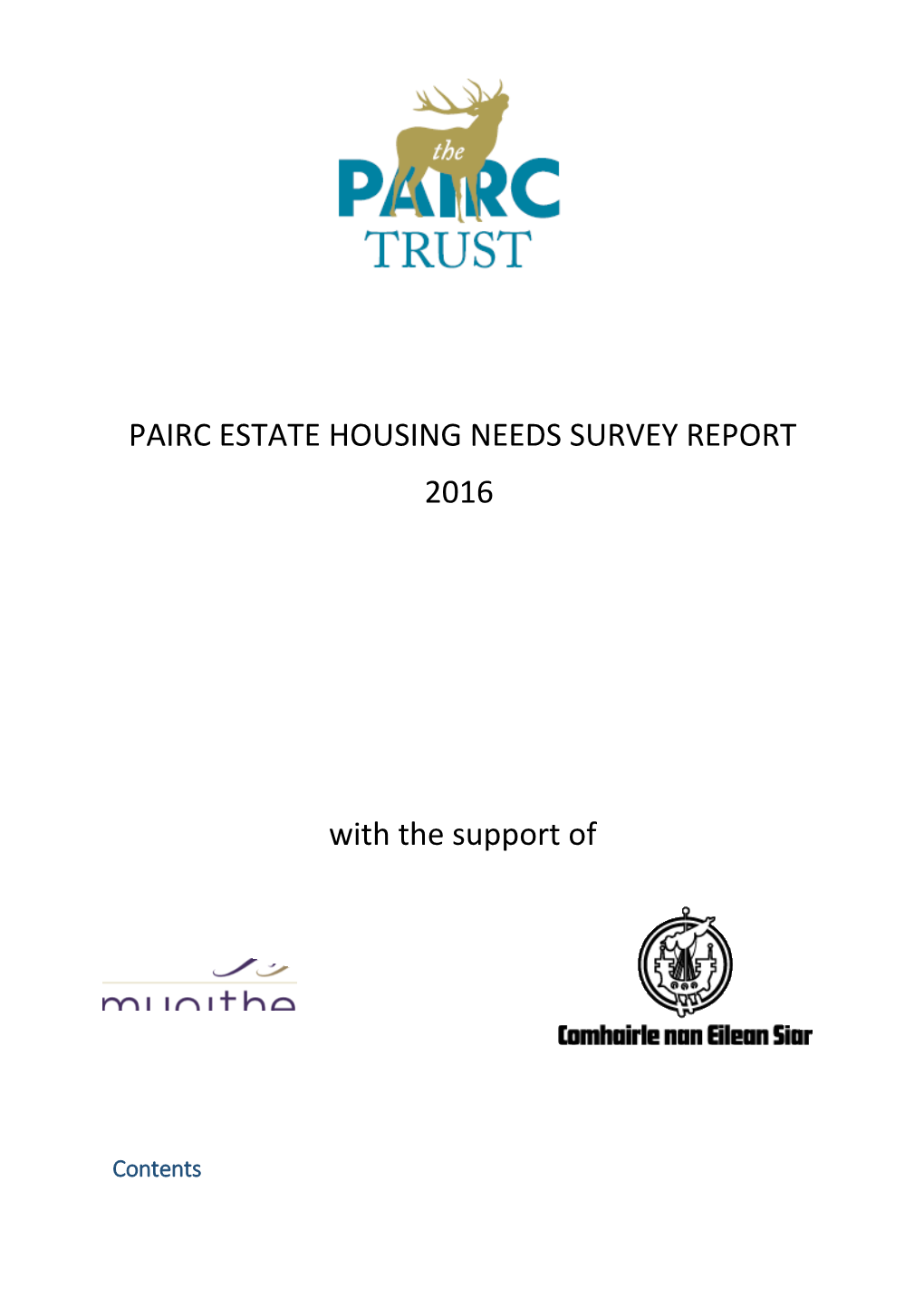 Pairc Trust Housing Needs Survey Report 2016