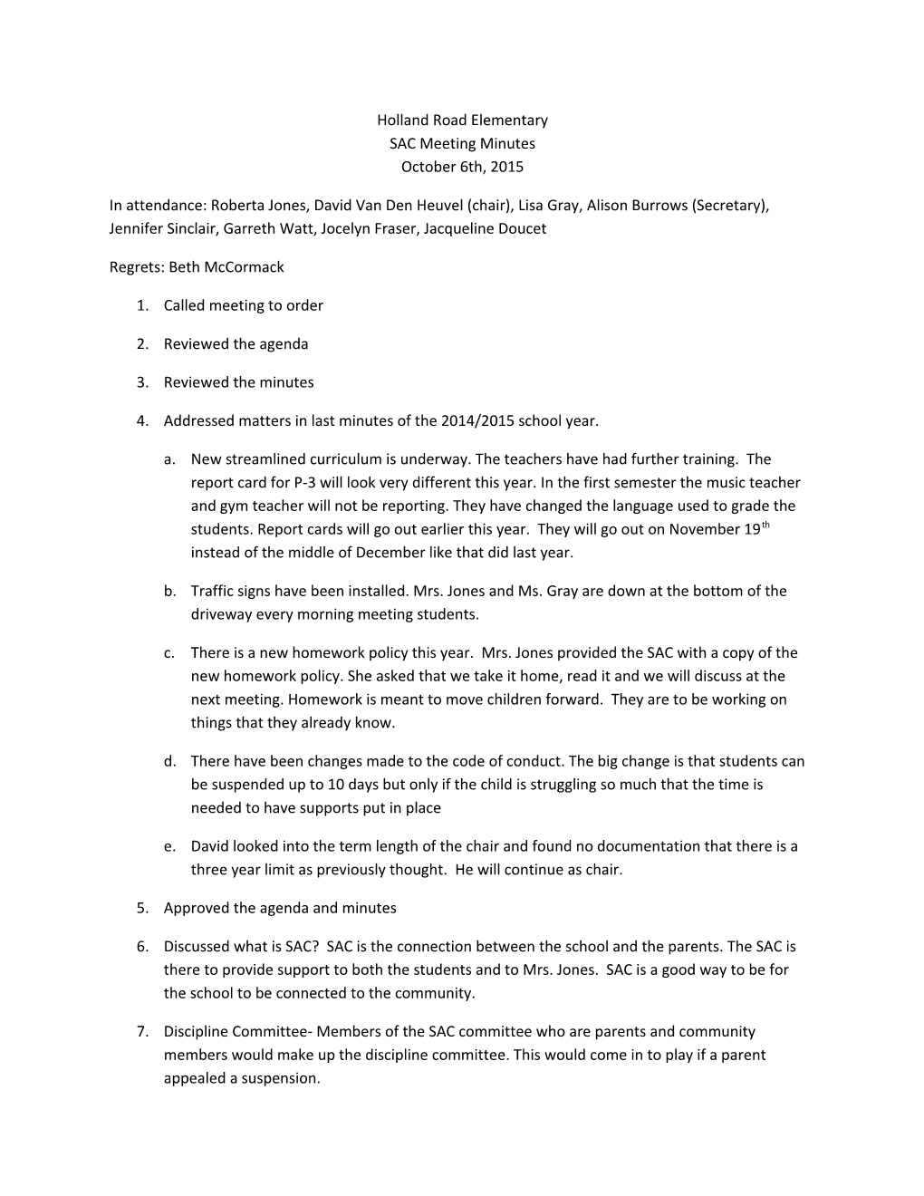 Holland Road Elementary SAC Meeting Minutes October 6Th, 2015