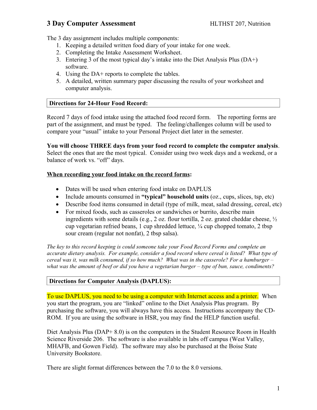 7-Day 24-Hour Food Intake and Computer Analysis