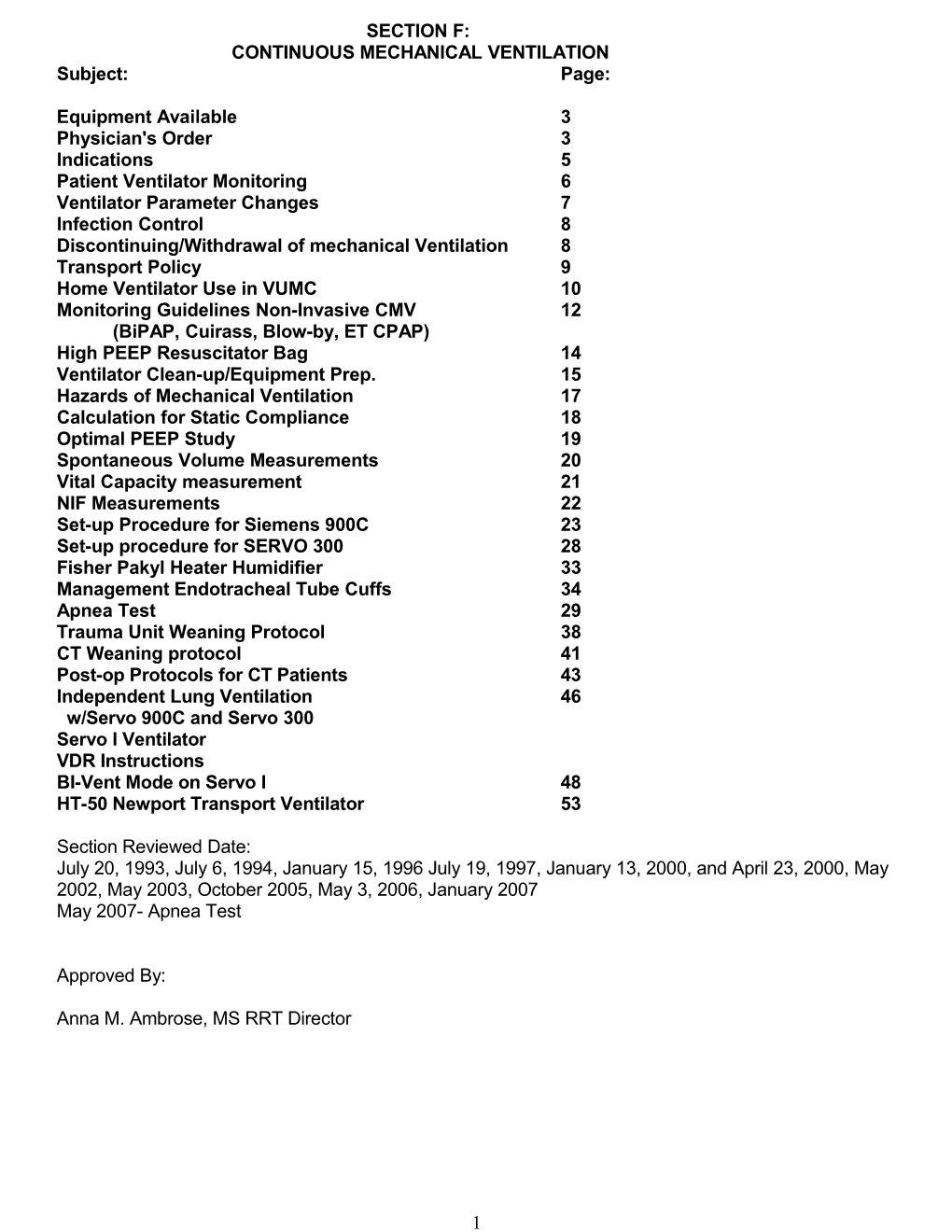 Continuous Mechanical Ventilation