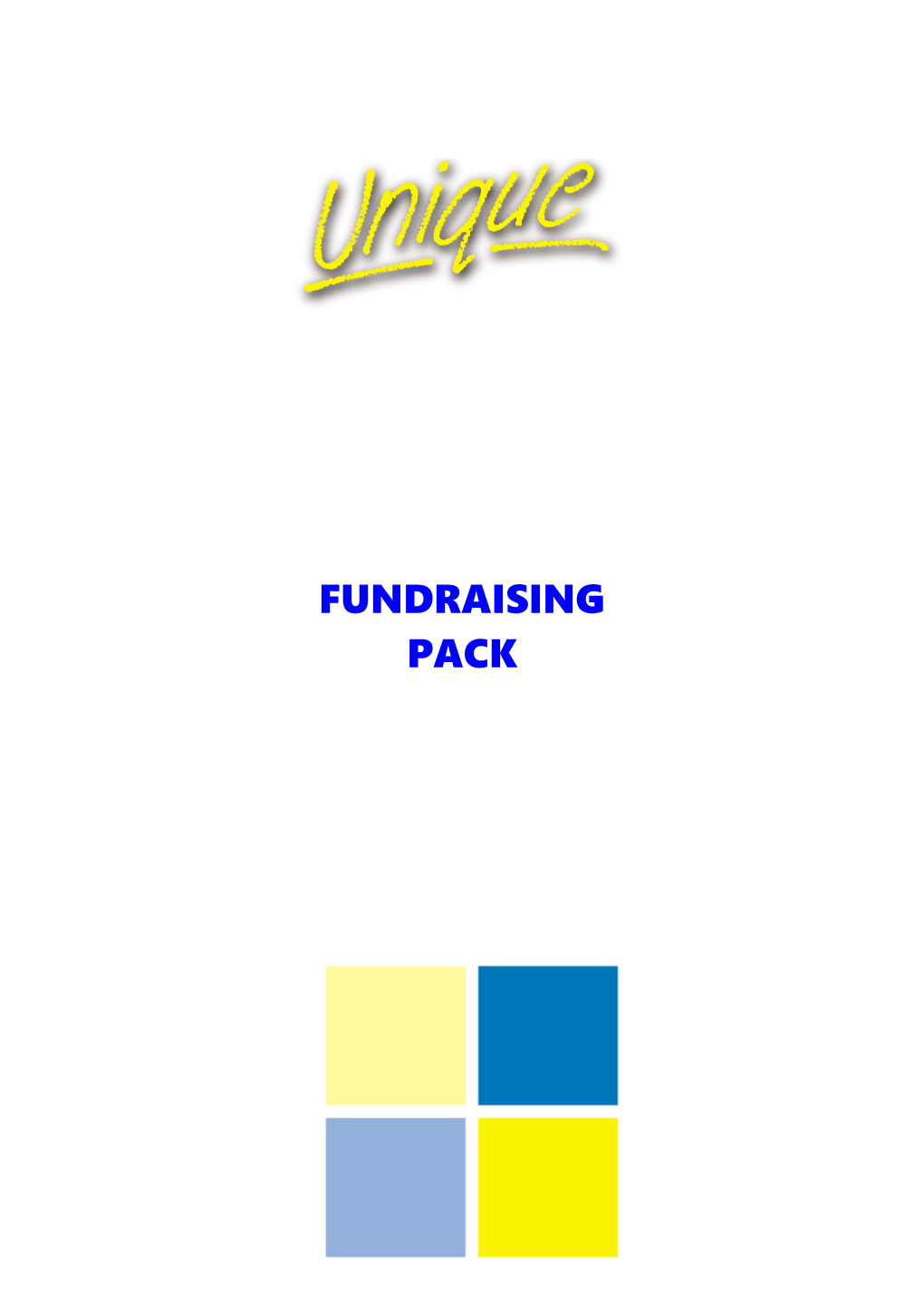 Introduction What This Fundraising Pack Is For3