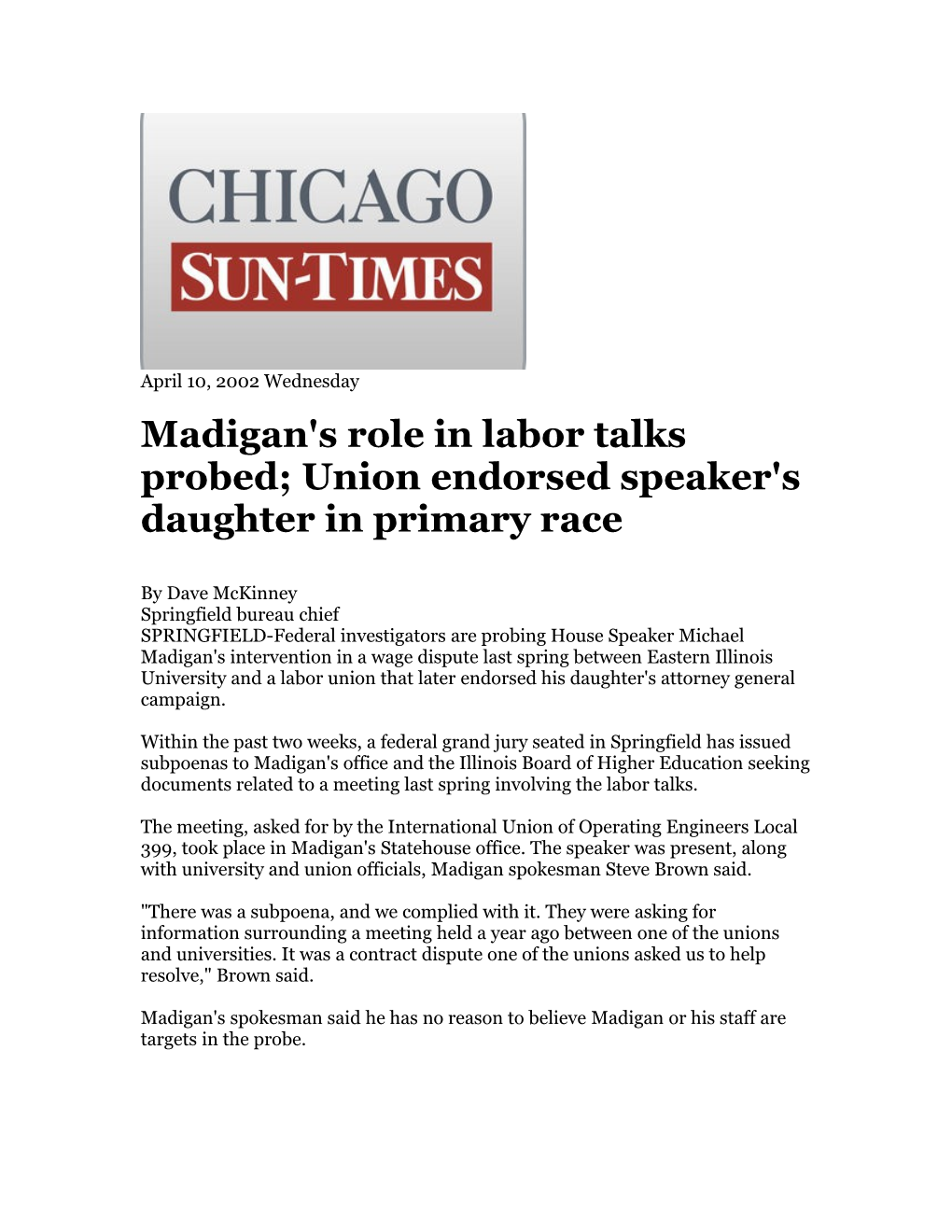 Madigan's Role in Labor Talks Probed; Union Endorsed Speaker's Daughter in Primary Race