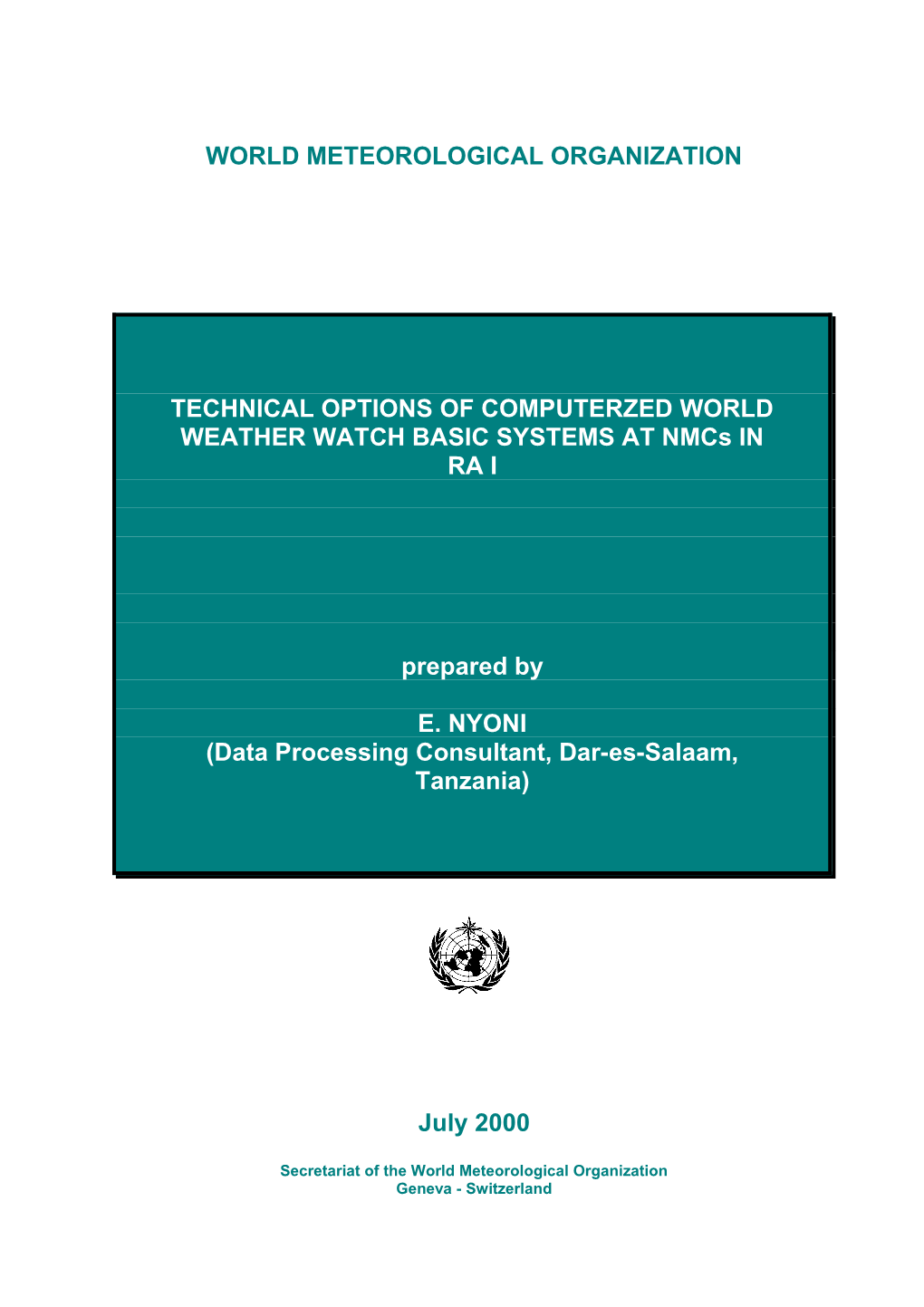 The Organization and Implementation of the Wmo Global Data Processing System (Gdps) At