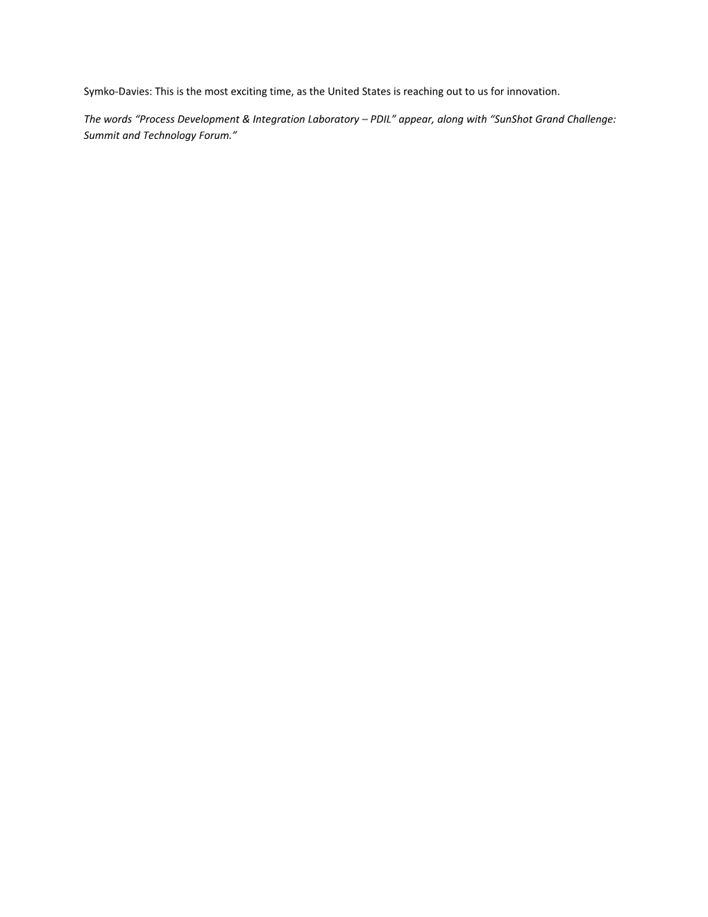 Sunshot Grand Challenge: Process Development and Integration Laboratory (PDIL) Text Version