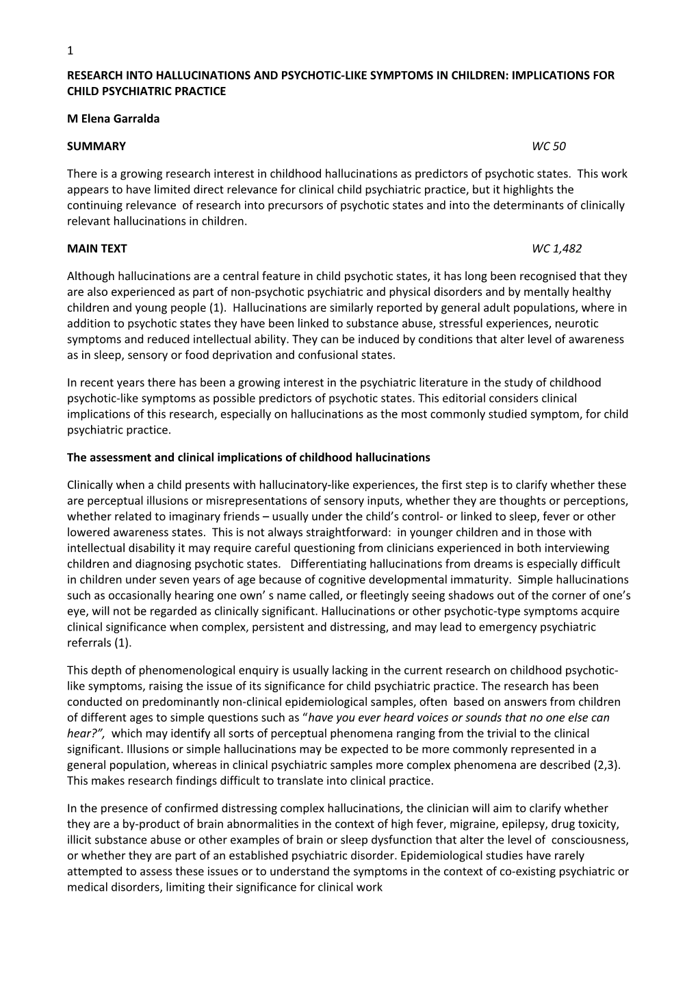 Research Intohallucinations and Psychotic-Like Symptoms in Children: Implications For