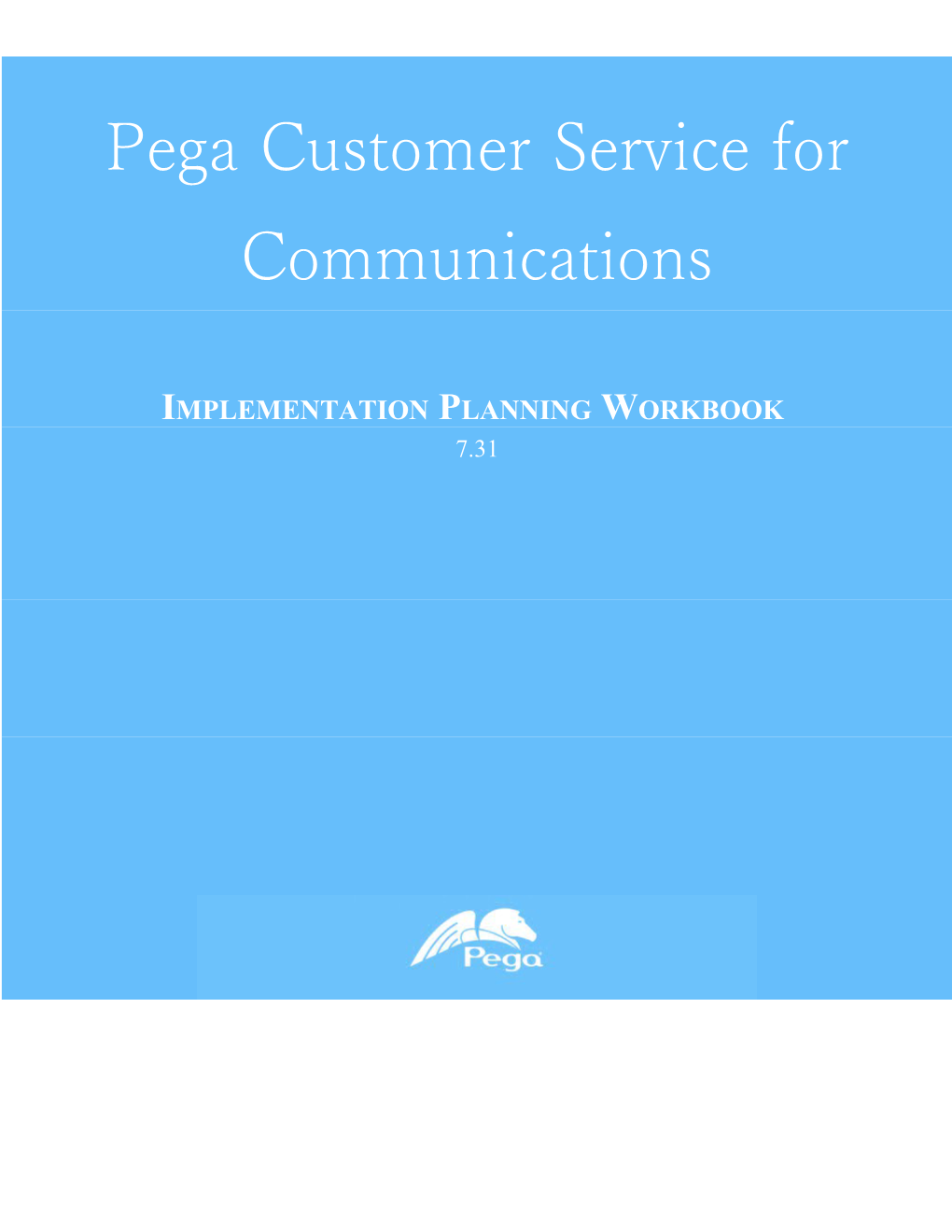 Pega Customer Service for Communications