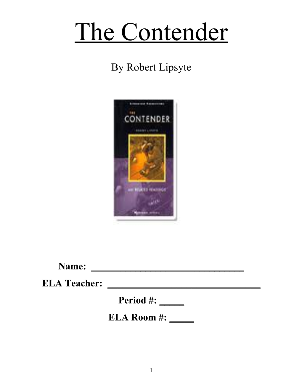 The Contender by Robert Lipsyte Timeline
