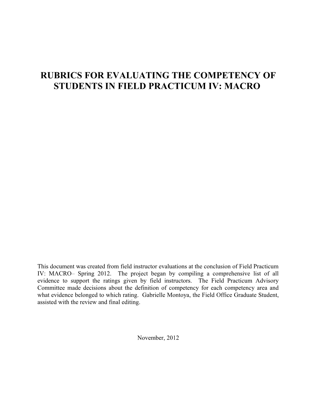 Rubrics for Evaluating the Competency of Students in Field Practicum Iv: Macro