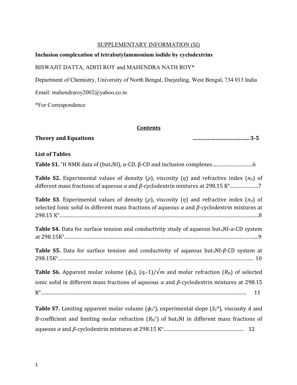 Inclusion Complexation of Tetrabutylammonium Iodide by Cyclodextrins