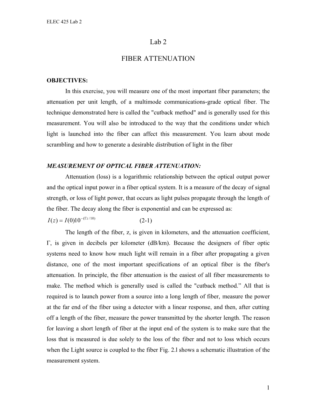 Measurement of Optical Fiberattenuation