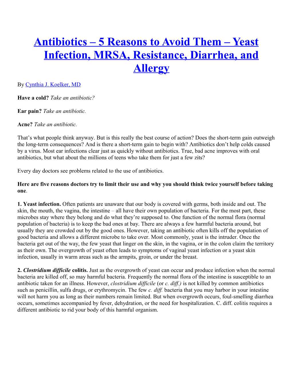 Antibiotics 5 Reasons to Avoid Them Yeast Infection, MRSA, Resistance, Diarrhea, and Allergy