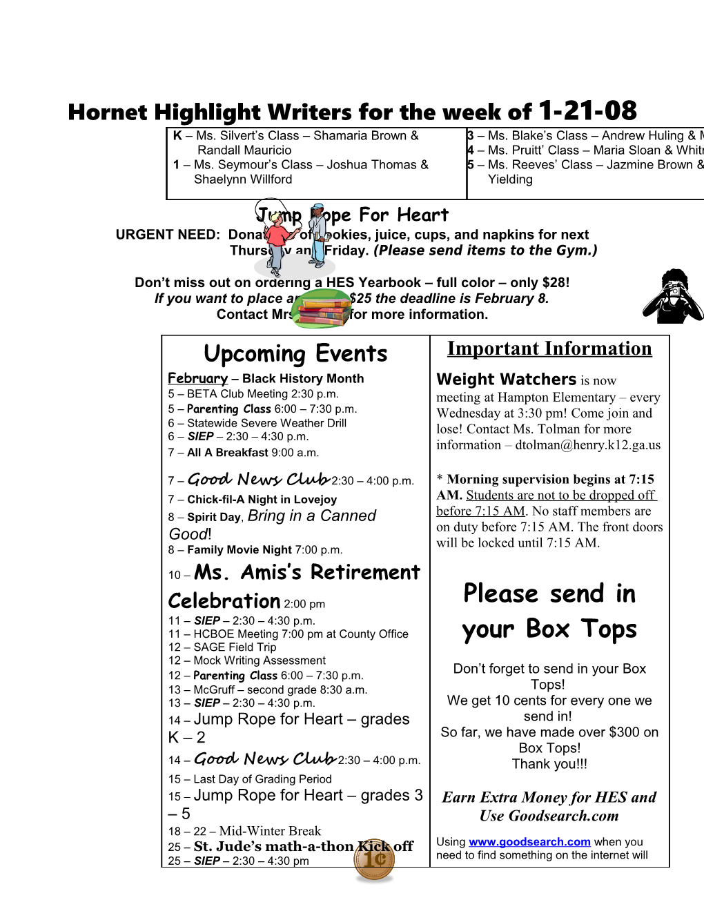 Hornet Highlight Writers for the Week of 1-21-08