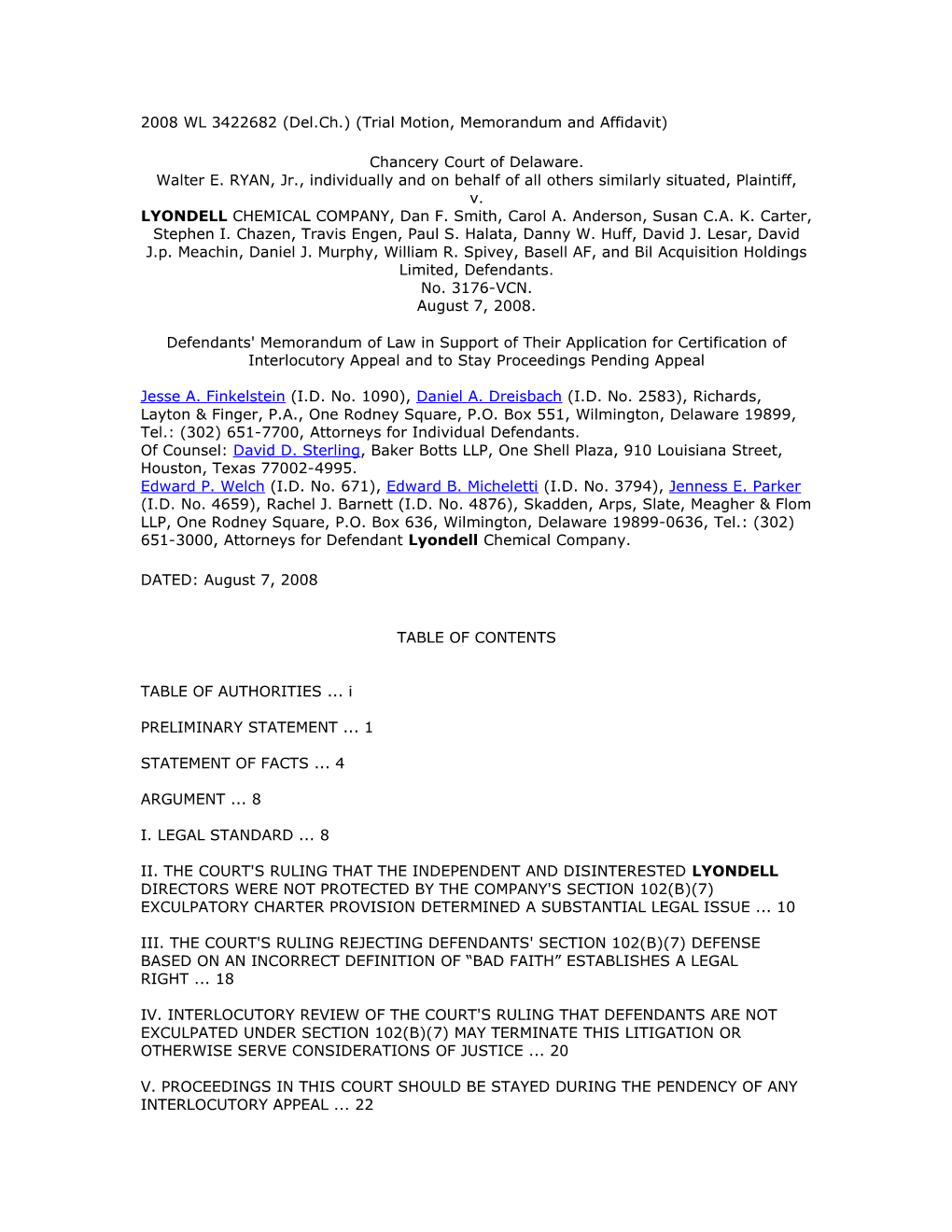 2008 WL 3422682 (Del.Ch.) (Trial Motion, Memorandum and Affidavit)