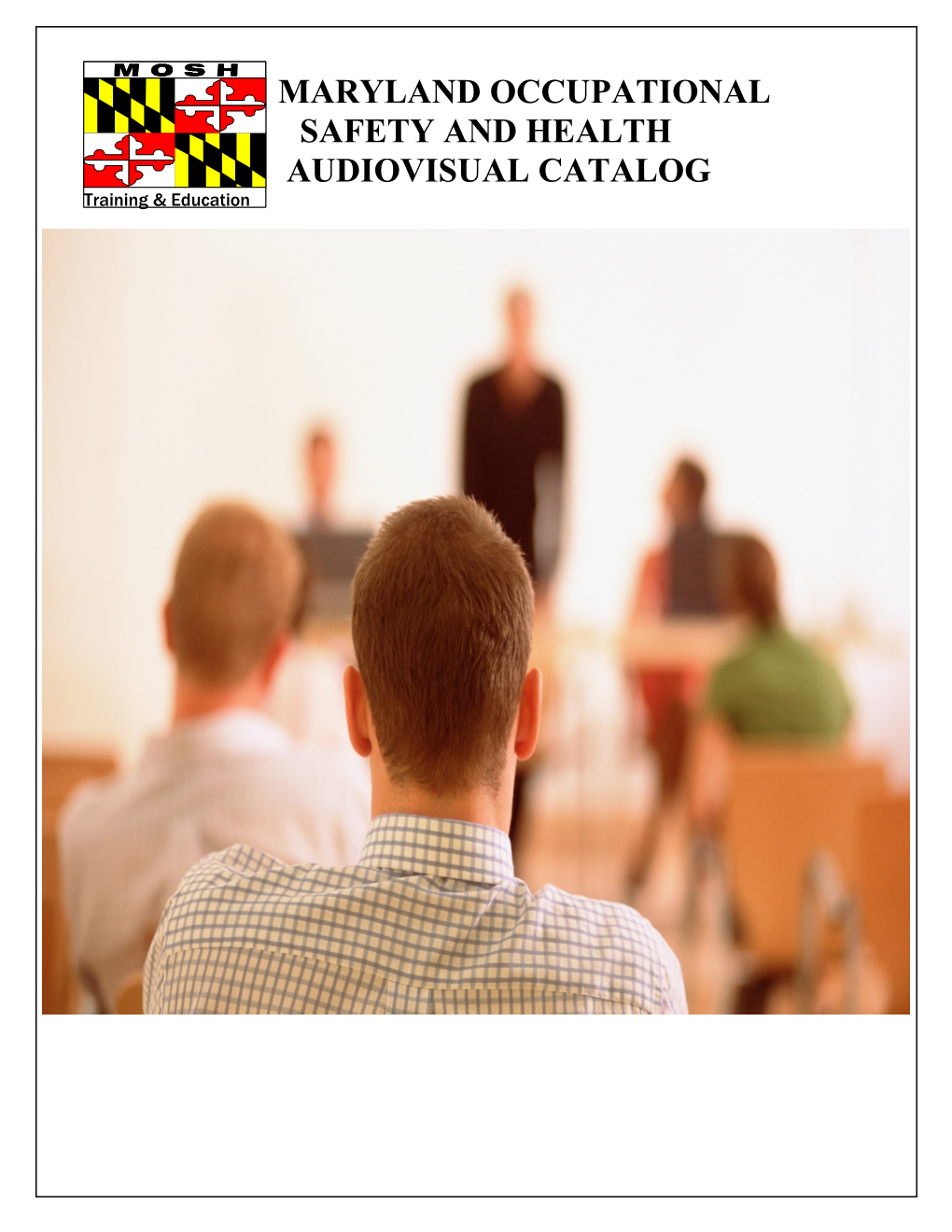 Maryland Occupational Safety and Health